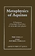 Kartonierter Einband Metaphysics of Aquinas von Pierre Conway, Mary Michael Spangler