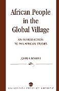 Kartonierter Einband African People in the Global Village von John K. Marah