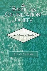 Kartonierter Einband The American Colonization Society von Yarema Allan