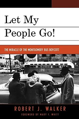 Kartonierter Einband Let My People Go! von Robert J. Walker