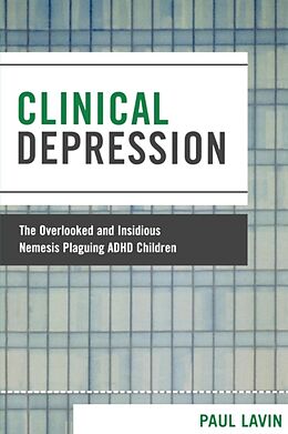 Couverture cartonnée Clinical Depression de Paul Lavin