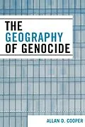 E-Book (epub) The Geography of Genocide von Allan D. Cooper