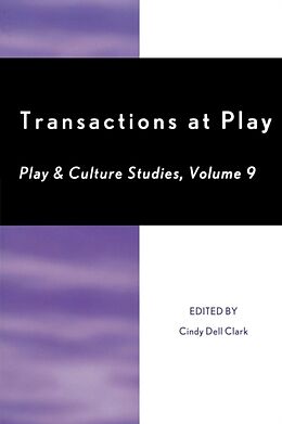 Kartonierter Einband Transactions at Play von Cindy Dell Clark
