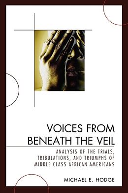 Couverture cartonnée Voices from Beneath the Veil de Michael E. Hodge