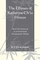 E-Book (pdf) The Ellipses of Katherine Ch'iu Hinton von K. T. Ch'iu Hinton