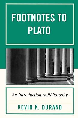 Kartonierter Einband Footnotes to Plato von Kevin K. Durand