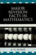 E-Book (epub) Major Revision Facts in Mathematics von B. N. Kumar