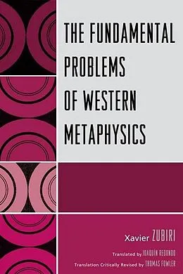 E-Book (epub) The Fundamental Problems of Western Metaphysics von Xavier Zubiri