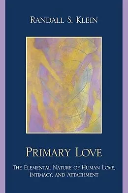 E-Book (epub) Primary Love von Randall S. Klein
