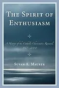 E-Book (epub) The Spirit of Enthusiasm von Susan A. Maurer