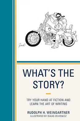 E-Book (epub) What's the Story? von Rudolph H. Weingartner