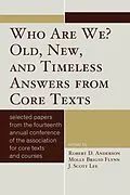 E-Book (epub) Who Are We? Old, New, and Timeless Answers from Core Texts von 