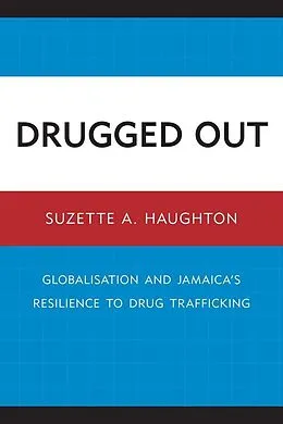 E-Book (epub) Drugged Out von Suzette A. Haughton