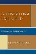 Kartonierter Einband Antisemitism Explained von Steven K. Baum
