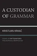 E-Book (epub) A Custodian of Grammar von Kristijan Krkac