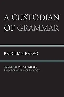 E-Book (epub) A Custodian of Grammar von Kristijan Krkac