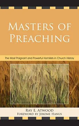 E-Book (epub) Masters of Preaching von Ray E. Atwood