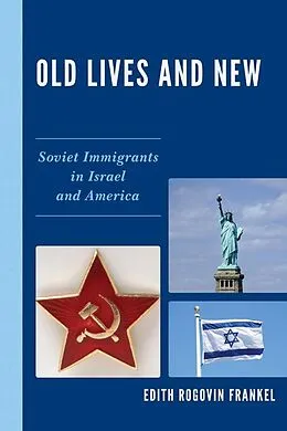 E-Book (epub) Old Lives and New von Edith Rogovin Frankel