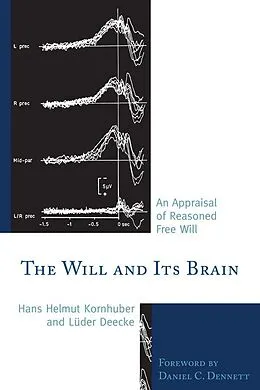 E-Book (epub) The Will and its Brain von Hans Helmut Kornhuber, Lüder Deecke