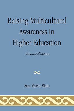 E-Book (epub) Raising Multicultural Awareness in Higher Education von Ana Maria Klein