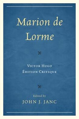 Kartonierter Einband Marion de Lorme von John J. Janc