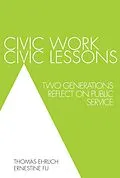 E-Book (epub) Civic Work, Civic Lessons von Thomas Ehrlich, Ernestine Fu