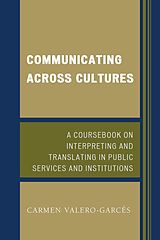 eBook (epub) Communicating Across Cultures de Carmen Valero-Garcés