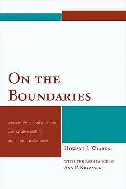 E-Book (epub) On the Boundaries von Howard J. Wiarda