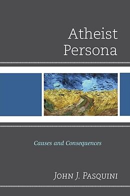 Kartonierter Einband Atheist Persona von John J. Pasquini