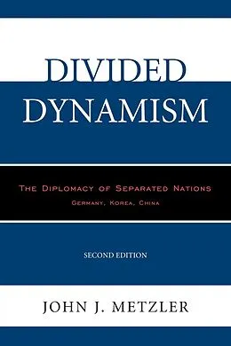 E-Book (epub) Divided Dynamism von John J. Metzler