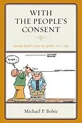 E-Book (epub) With the People's Consent von Michael P. Bobic