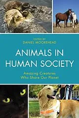 Kartonierter Einband (Kt) Animals In Human Society von 