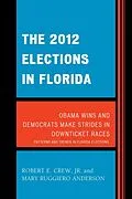 E-Book (epub) The 2012 Elections in Florida von Robert E. Crew Jr., Mary Ruggiero Anderson
