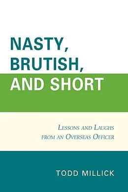 E-Book (epub) Nasty, Brutish, and Short von Todd Millick