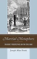 E-Book (epub) Martial Metaphors von Joseph Allan Frank