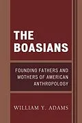 E-Book (epub) The Boasians von William Y. Adams