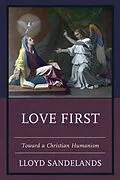 E-Book (epub) Love First von Lloyd E. Sandelands