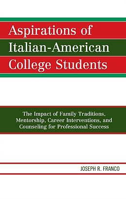 Fester Einband Aspirations of Italian-American College Students von Joseph R. Franco