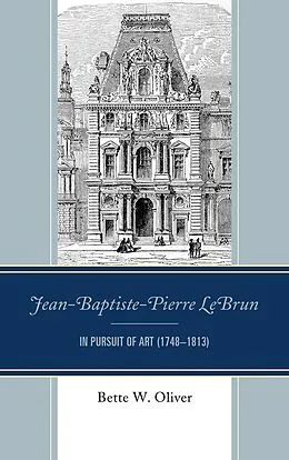 ePUB Jean-Baptiste-Pierre LeBrun von Bette W. Oliver