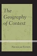 E-Book (epub) The Geography of Context von Nicholas Fotion