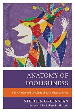 E-Book (epub) Anatomy of Foolishness von Stephen Greenspan
