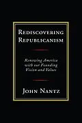 E-Book (epub) Rediscovering Republicanism von John Nantz