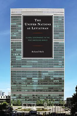 E-Book (epub) The United Nations as Leviathan von Roland Rich