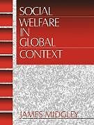 Couverture cartonnée Social Welfare in Global Context de James Midgley