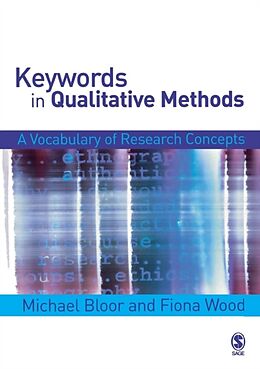 Couverture cartonnée Keywords in Qualitative Methods de Michael Bloor, Fiona Wood