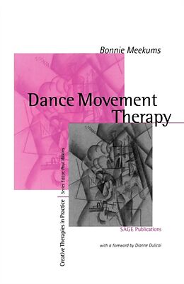 Couverture cartonnée Dance Movement Therapy de Bonnie Meekums