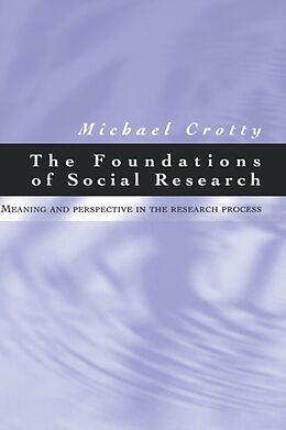 Livre Relié The Foundations of Social Research de Michael Crotty