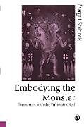 Couverture cartonnée Embodying the Monster de Margrit Shildrick