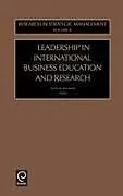 Fester Einband Leadership in International Business Education and Research von 