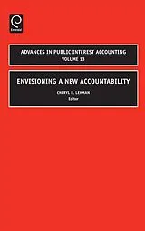 Fester Einband Envisioning a New Accountability von Cheryl R. (EDT) Lehman
